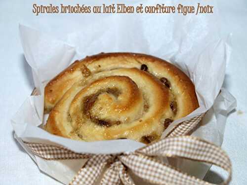 Spirales briochées au lait Elben et confiture figue /noix