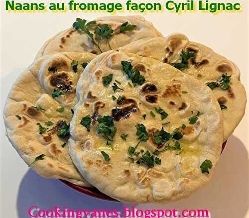 Naans au fromage façon Cyril Lignac