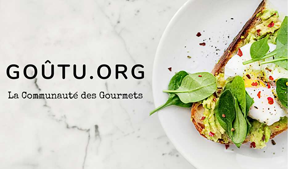 Goûtu.org, la Communauté des Gourmets
