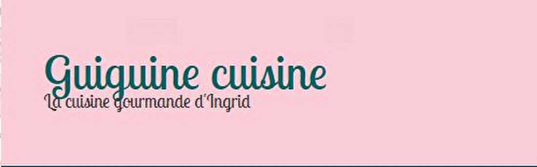 Guiguine cuisine