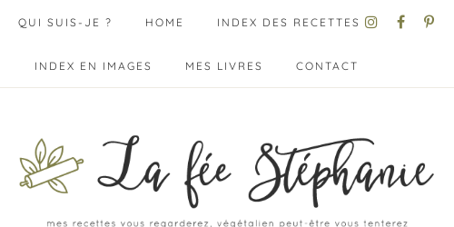 La fée Stéphanie - Recettes végétaliennes, végétariennes, faciles et  rapides, illustrées en photos étape par étape.