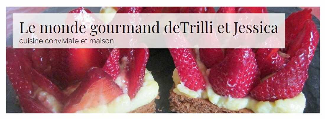 Le monde gourmand deTrilli et Jessica