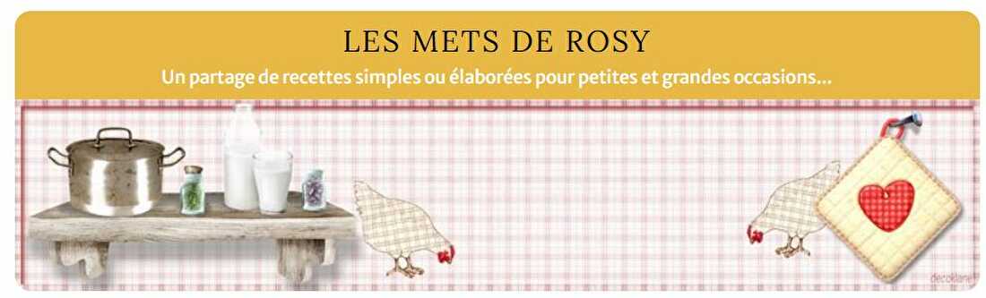 Les Mets de Rosy