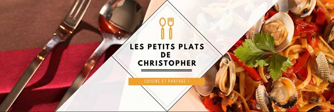 Les petits plats de Christopher