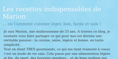 Les recettes indispensables de Marion