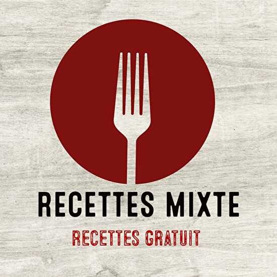 Les recettes mixte