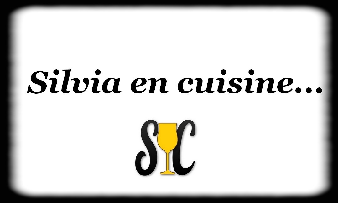 Silvia en Cuisine…