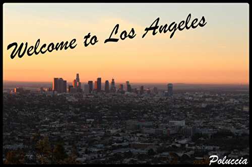 First Stop : Los Angeles !!