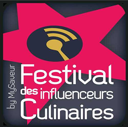 FESTIVAL DES INFLUENCEURS CULINAIRES 2017.