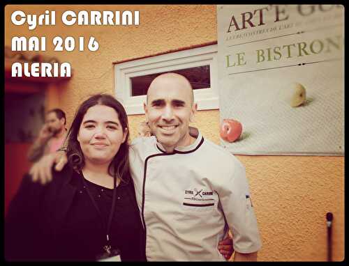 Un chef, Une rencontre n°5 : Cyril Carrini