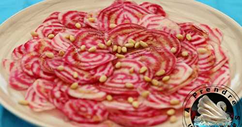 Carpaccio de betteraves aux pignons