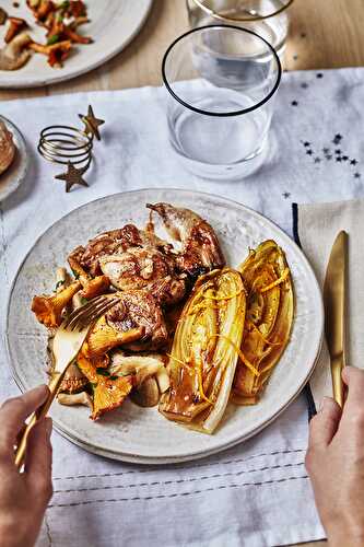 Endives braisées à l’orange, filet de cailles aux champignons et...