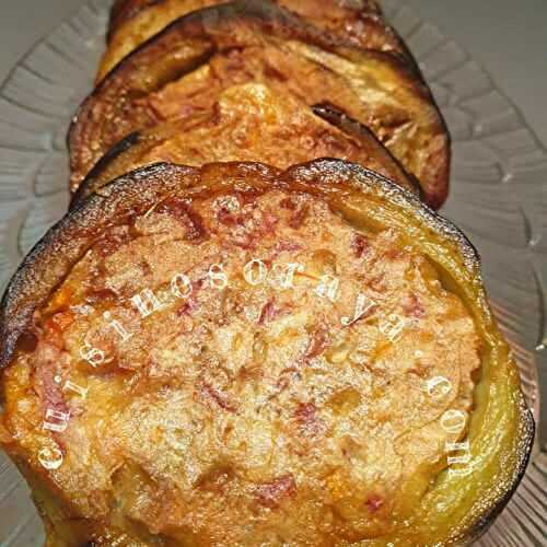 Rondelles d’aubergines farcies