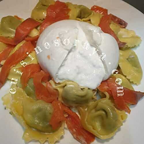 Tortellini au saumon et burrata