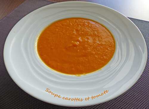 Soupe carottes et tomate