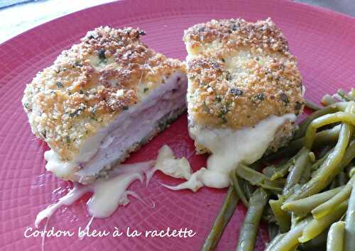 Cordon bleu à la raclette