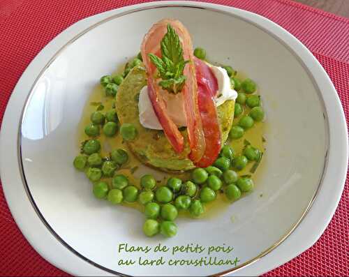 Flans de petits pois au lard croustillant