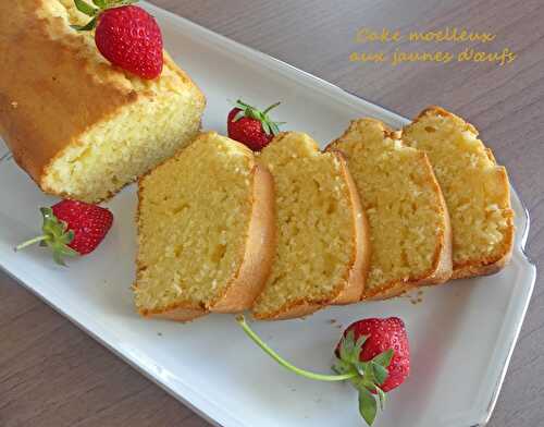 Cake moelleux aux jaunes d'œufs