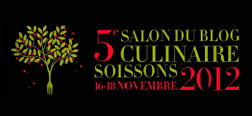 5ème salon du blog culinaire - Soissons 2012