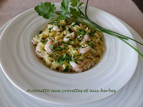 Avoinetto aux crevettes et aux herbes - Recettes autour d'un ingrédient # 39