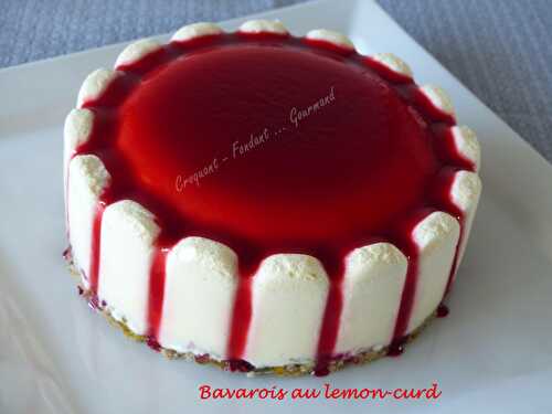 Bavarois au lemon-curd