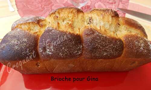 Brioche pour Gina