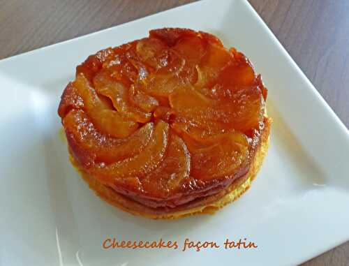 Cheesecakes façon tatin