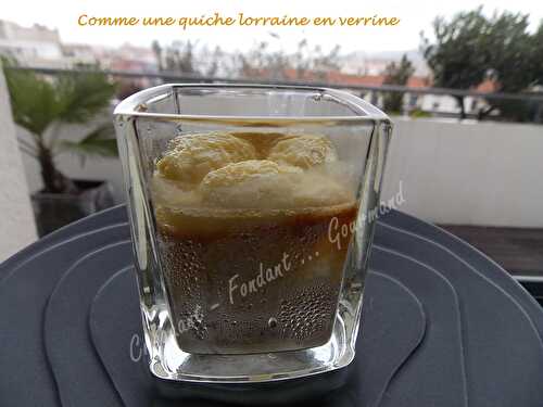 Comme une quiche lorraine en verrine