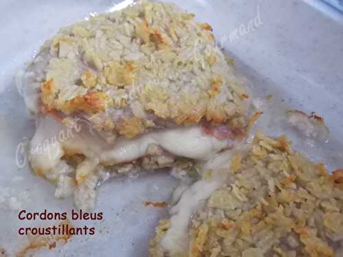 Cordons bleus croustillants - Croquant Fondant Gourmand