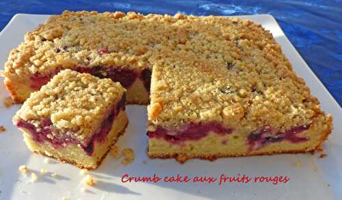 Crumb cake aux fruits rouges