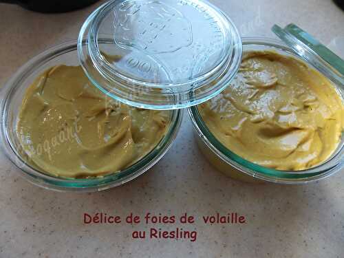 Délice de foies de volaille au Riesling - Croquant Fondant Gourmand