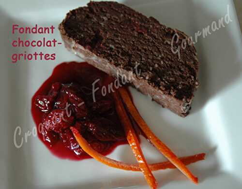 Fondant chocolat-griottes