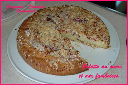 Galette aux framboises