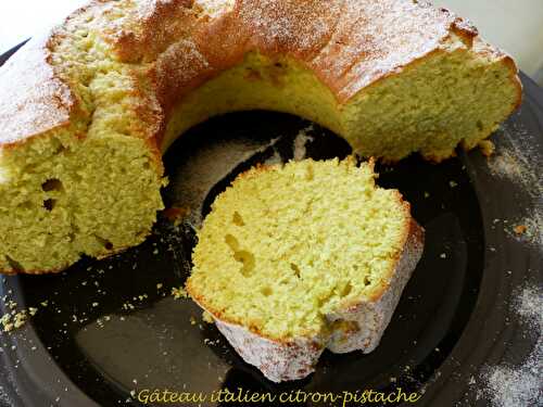 Gâteau italien citron-pistache - Foodista Challenge # 54