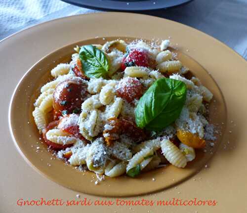 Gnochetti sardi aux tomates multicolores