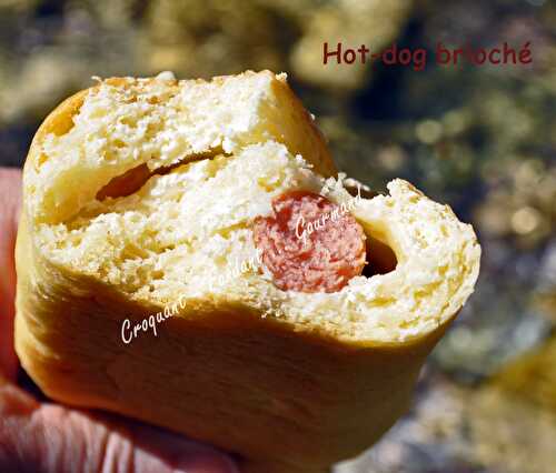 Hot-dog brioché. - Croquant Fondant Gourmand