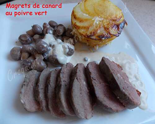 Magrets de canard au poivre vert