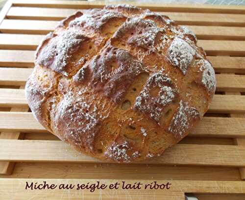 Miche au seigle et lait ribot