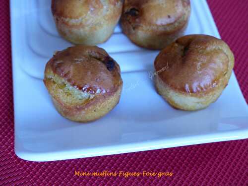 Mini muffins figues-foie gras