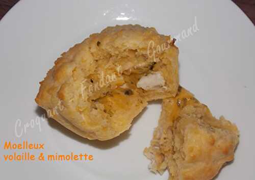 Moelleux poulet et mimolette