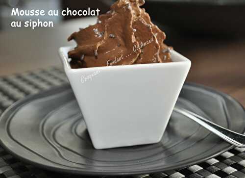 Mousse siphon au chocolat