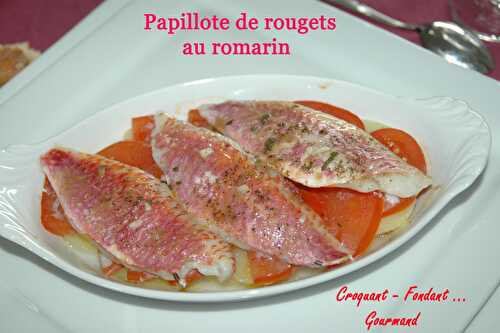 Papillotes de rougets au romarin