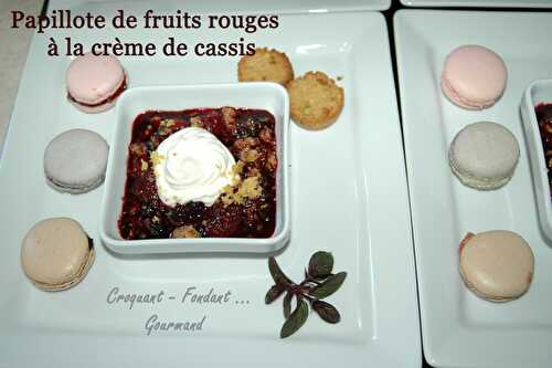 Papillotes fruits rouges.