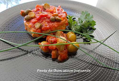 Pavés de thon sauce piquante