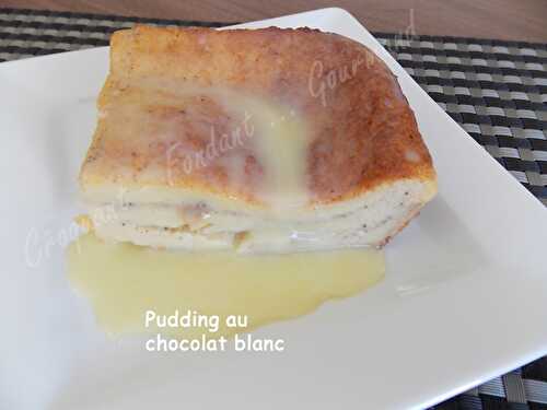 Pudding au chocolat blanc.