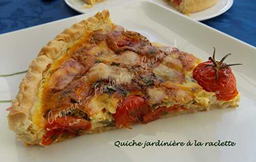 Quiche jardinière à la raclette