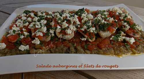 Salade aubergines et filets de rougets