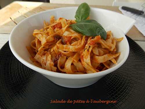 Salade de pâtes à l'aubergine