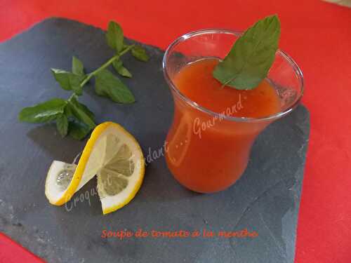 Soupe de tomate à la menthe