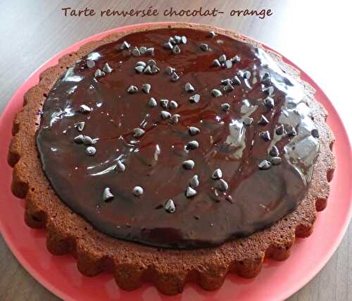 Tarte renversée chocolat- orange